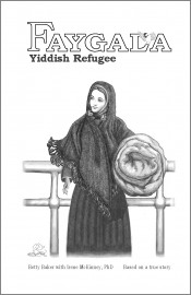 Faygala, Yiddish Refugee