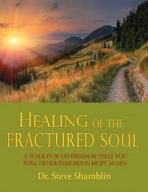 Healing of the Fractured Soul