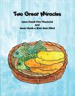 TWO GREAT MIRACLES, story coloring book
